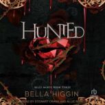 Hunted, Bella Higgin