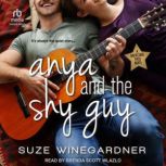 Anya and the Shy Guy, Suze Winegardner
