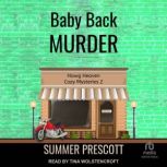 Baby Back Murder, Summer Prescott