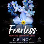 Fearless, C. B. Noy