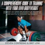 A Comprehensive Guide to Training Wit..., Steven Contreras