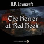 The Horror at Red Hook, H.P. Lovecraft