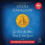 Go Tell the Bees That I Am Gone, Diana Gabaldon