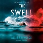 The Swell, Allie Reynolds