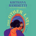 The Other Lata, Kirthana Ramisetti