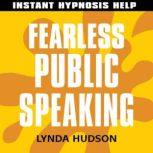 Fearless Public Speaking, Lynda Hudson