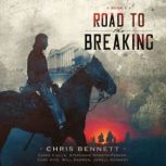 Road to the Breaking, Chris Bennett