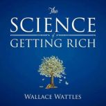 The Science of Getting Rich, Wallace D. Wattles