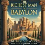 The Richest Man In Babylon, George S. Clason