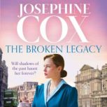 The Broken Legacy, Josephine Cox