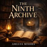 The Ninth Archive, alloy jordan