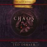 Chaos, Ted Dekker
