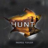 The Hunt, Andrew Fukuda