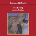 Road Song, Natalie Kusz