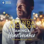 Taming a Heartbreaker, Brenda Jackson