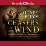 Chasers of the Wind, Alexey Pehov