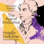 The Age of Innocence A Christian Rea..., Haleigh DeRocher