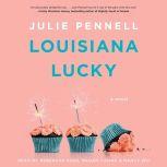 Louisiana Lucky, Julie Pennell