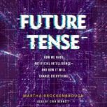 Future Tense, Martha Brockenbrough