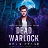 Dead Warlock Arcane Inc. Book 5, Sean Stone