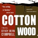 Cottonwood, Stacy Dean Campbell