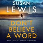 Dont Believe A Word, Susan Lewis