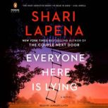 Everyone Here Is Lying, Shari Lapena