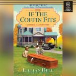 If the Coffin Fits, Lillian Bell