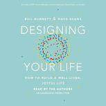 Designing Your Life, Bill Burnett
