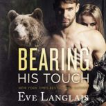 Bearing His Touch, Eve Langlais