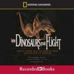 How Dinosaurs Took Flight, Christopher Sloan