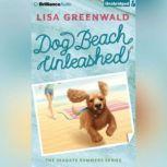 Dog Beach Unleashed, Lisa Greenwald