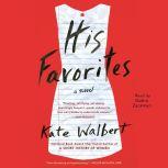 His Favorites, Kate Walbert
