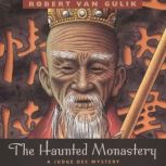 The Haunted Monastery, Robert van Gulik