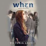 When, Victoria Laurie