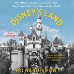 Disney's Land, Richard Snow