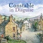 Constable in Disguise, Nicholas Rhea