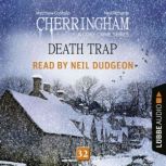 Death Trap  Cherringham  A Cosy Cri..., Matthew Costello