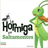 La hormiga y el saltamontes, Ryan Aoto