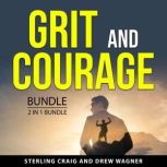 Grit and Courage Bundle, 2 in 1 Bundl..., Sterling Craig
