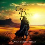 The Range, Book 1 Cry of the Desert, Owen Nelson Parker