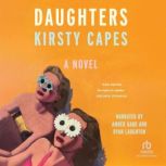 Daughters, Kirsty Capes