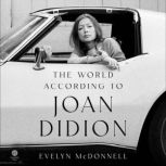 The World According to Joan Didion, Evelyn McDonnell