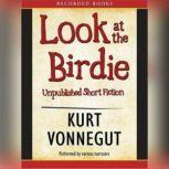 Look at the Birdie, Kurt Vonnegut