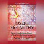 Joseph McCarthy, Arthur Herman