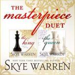 The Masterpiece Duet, Skye Warren