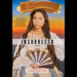 Insurrecto, Gina Apostol