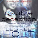 Double Deception, Desiree Holt