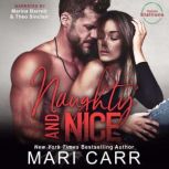 Naughty and Nice, Mari Carr