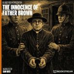 The Innocence of Father Brown, G. K. Chesterton